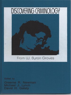 cover image of Discovering Criminology: From W. Byron Groves